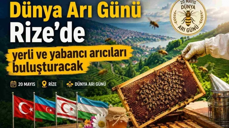 20 MAYIS DÜNYA ARI GÜNÜ RİZE 'DE